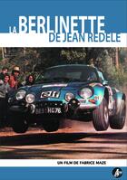 "La Berlinette de Jean Rédélé" rejoint la collection Moteur de Seven Doc.