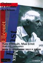 Projections Yves Elleouët et Max Ernst